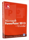PowerPoint 2013 - Grunder